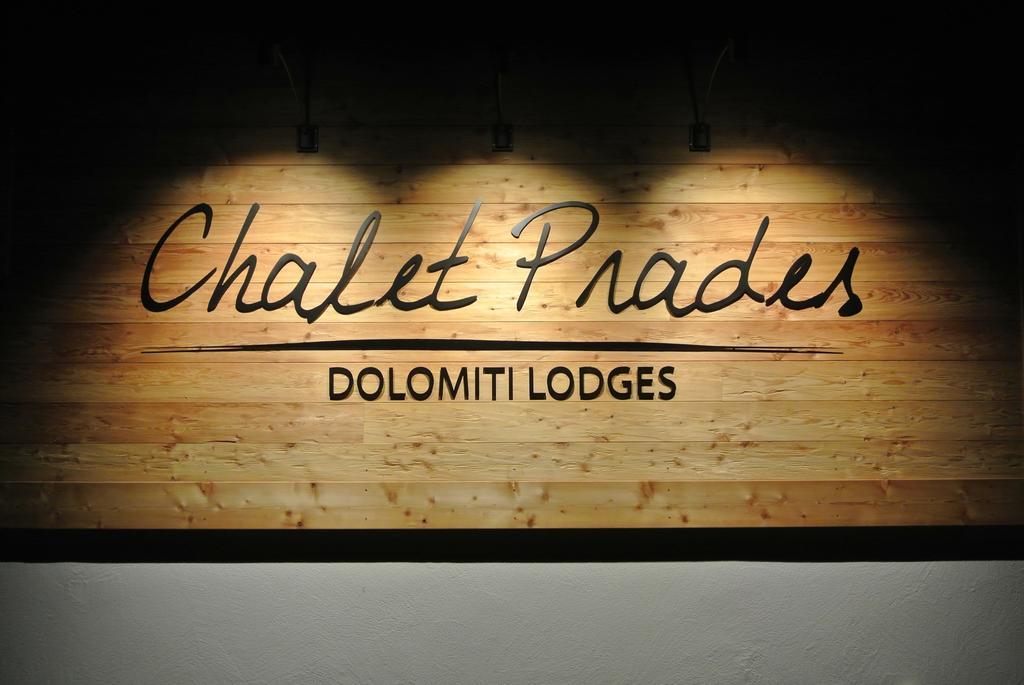 Chalet Prades Dolomiti Lodges La Villa  Exterior photo